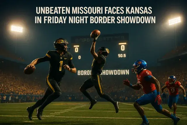 Unbeaten Missouri Faces Kansas in Friday Night Border Showdown